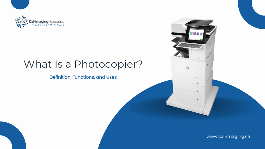 What Is a Photocopier? Definition, Functions, and Uses