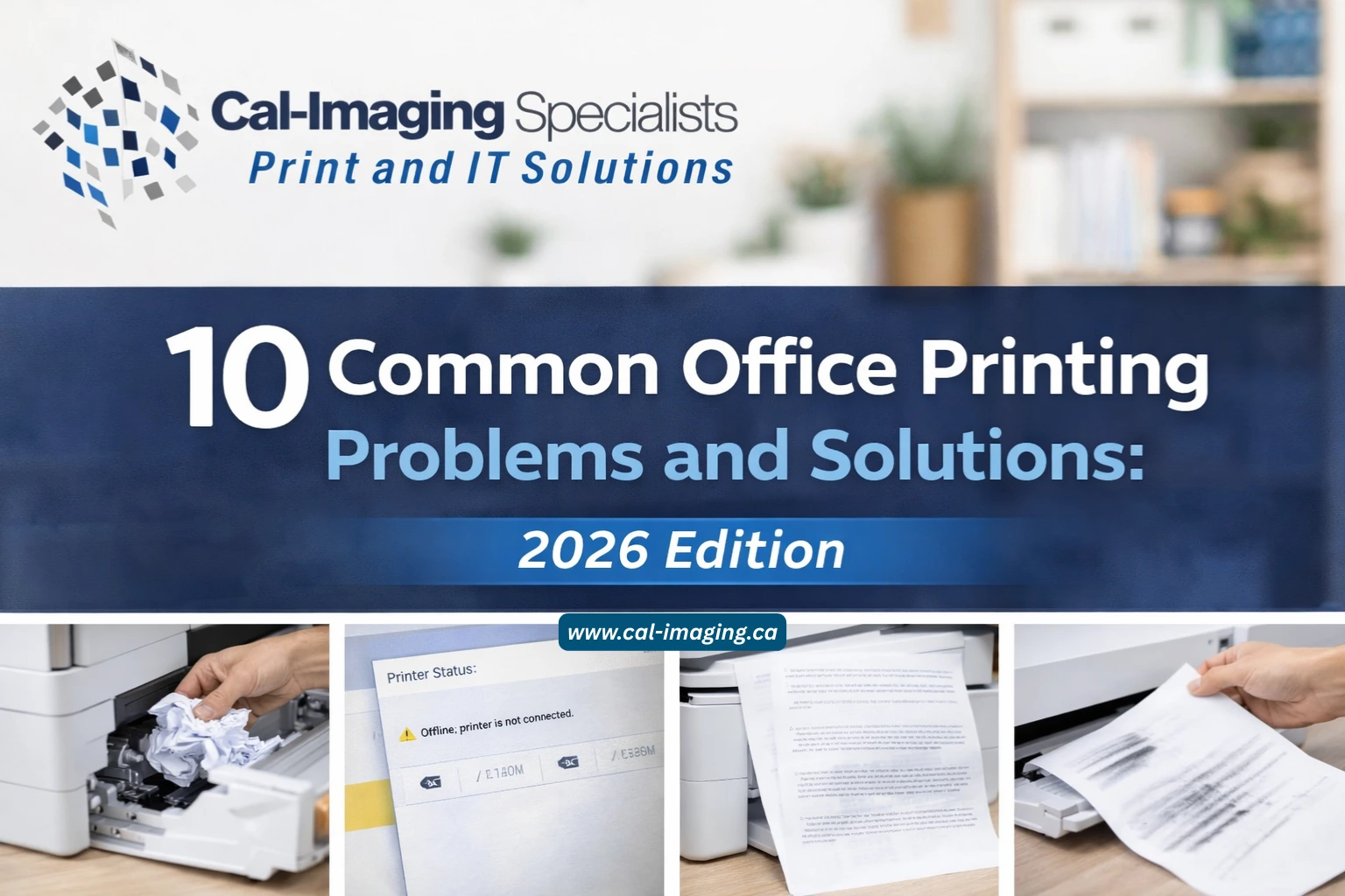 10 Common Office Printing Problems and Solutions: 2026 Edition